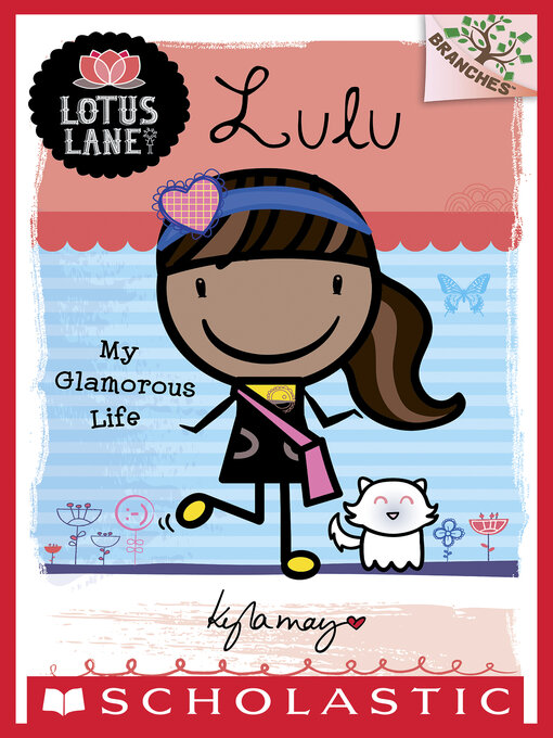 Title details for Lulu: My Glamorous Life by Kyla May - Available